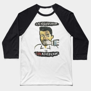 Censorship is Unamerican Baseball T-Shirt